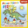 Maľovanie vodou Bolo nebolo
