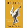 The Coin - Yasmin Zaher, Footnote Press Ltd The Coin - Yasmin Zaher, Footnote Press Ltd