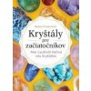 Kryštály pre začiatočníkov - Karen Frazier Kryštály pre začiatočníkov - Karen Frazier