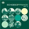 VAR - Echoes Of France Vol. 2 VAR - Echoes Of France Vol. 2