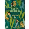 Cesta hrdinky - Sabine Groth Cesta hrdinky - Sabine Groth