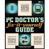 PC Doctor's Fix It Yourself Guide (Adrian W. Kingsley-Hughes)(Brožovaná) PC Doctor's Fix It Yourself Guide (Adrian W. Kingsley-Hughes)(Brožovaná)