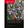 Routledge Handbook of Gastronomic Tourism - Saurabh Kumar Dixit Routledge Handbook of Gastronomic Tourism - Saurabh Kumar Dixit