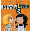 Mimi a Líza 2 - Kerekesová Katarína Mimi a Líza 2 - Kerekesová Katarína