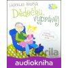 Dědečku, vyprávěj - Etiketa pro kluky a holčičky od tří let - CD - Ladislav Špaček; Ladislav Špaček Dědečku, vyprávěj - Etiketa pro kluky a holčičky od tří let - CD - Ladislav Špaček; Ladislav Špaček
