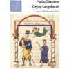 Dějiny Langobardů - Paulus Diaconus Dějiny Langobardů - Paulus Diaconus