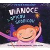 Vianoce s opicou Škoricou - audi… Peter Stoličný Vianoce s opicou Škoricou - audi… Peter Stoličný