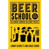 Beer School (Jonny Garrett,Brad Evans)(Pevná) Beer School (Jonny Garrett,Brad Evans)(Pevná)