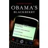 Obama's BlackBerry (Kasper Hauser)(Pevná) Obama's BlackBerry (Kasper Hauser)(Pevná)