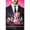 Moje drahá nevěsta - Ilsa Madden-Mills Moje drahá nevěsta - Ilsa Madden-Mills
