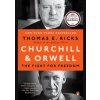 Churchill And Orwell - Thomas E. Ricks, Penguin Books Churchill And Orwell - Thomas E. Ricks, Penguin Books
