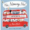 No, Nancy, No! (Alice Tait)(Brožovaná) No, Nancy, No! (Alice Tait)(Brožovaná)