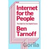 Internet for the People - Ben Tarnoff Internet for the People - Ben Tarnoff