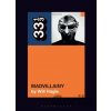 Madvillain's Madvillainy - Will Hagle Madvillain's Madvillainy - Will Hagle