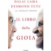 libro della gioia (Gyatso Tenzin (Dalai Lama),Desmond Tutu,Douglas Abrams)(Brožovaná) libro della gioia (Gyatso Tenzin (Dalai Lama),Desmond Tutu,Douglas Abrams)(Brožovaná)
