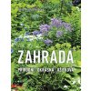 Zahrada - přírodní, okrasná, užitková Zahrada - přírodní, okrasná, užitková