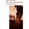 Great Range Wars (Harry Sinclair Drago)(Brožovaná) Great Range Wars (Harry Sinclair Drago)(Brožovaná)