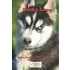 Husky Love: Follow me visiting these lovely dogs! (Cts Photo)(Brožovaná) Husky Love: Follow me visiting these lovely dogs! (Cts Photo)(Brožovaná)
