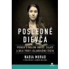 Posledné dievča - Nadia Murad, Jenna Krajeski Posledné dievča - Nadia Murad, Jenna Krajeski