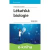 Lékařská biologie - Slabý Ondřej a kolektiv