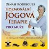 Hormonální jógová terapie pro muže - Dinah Rodrigues Hormonální jógová terapie pro muže - Dinah Rodrigues