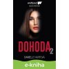 Dohoda: Dohoda 2 - Danielle Hartová