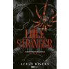Little Stranger (Leigh Rivers)(Brožovaná) Little Stranger (Leigh Rivers)(Brožovaná)