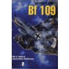 Messerschmitt Bf 109 Vol.2 (Jacob Maria Mathmann)(Brožovaná) Messerschmitt Bf 109 Vol.2 (Jacob Maria Mathmann)(Brožovaná)
