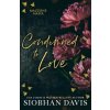 Condemned to Love (Siobhan Davis)(Brožovaná) Condemned to Love (Siobhan Davis)(Brožovaná)
