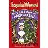 Vánoční překvapení - Jacqueline Wilson Vánoční překvapení - Jacqueline Wilson