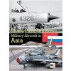 Soviet and Russian Military Aircraft in Asia Soviet and Russian Military Aircraft in Asia
