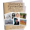 History's Mysteries History's Mysteries