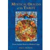 Mystical Origins of the Tarot (Paul Huson)(Brožovaná) Mystical Origins of the Tarot (Paul Huson)(Brožovaná)