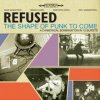The Shape of Punk to Come - Refused LP The Shape of Punk to Come - Refused LP