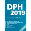 DPH 2019 - zákon s přehledy Jiří Dušek 2019 (E-kniha) DPH 2019 - zákon s přehledy Jiří Dušek 2019 (E-kniha)