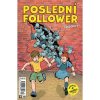 Časopisy pro volný čas s.r.o. Poslední Follower 02/2023 Časopisy pro volný čas s.r.o. Poslední Follower 02/2023