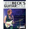 Jeff Beck's Guitar Style Jeff Beck's Guitar Style