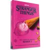 Stranger Things: The Complete Scripts, Season 3 Stranger Things: The Complete Scripts, Season 3
