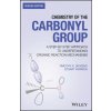 Chemistry of the Carbonyl Group - A Step-by-Step Approach to Understanding Organic Reaction Mechanisms - Revised Edition (Timothy Dickens)(Brožovaná) Chemistry of the Carbonyl Group - A Step-by-Step Approach to Understanding Organic Reaction Mechanisms - Revised Edition (Timothy Dickens)(Brožovaná)
