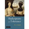 Shakespeare and Tolerance (B. J. Sokol)(Brožovaná) Shakespeare and Tolerance (B. J. Sokol)(Brožovaná)