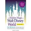 Hidden Magic of Walt Disney World (Susan Veness)(Brožovaná) Hidden Magic of Walt Disney World (Susan Veness)(Brožovaná)