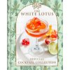 The White Lotus Official Cocktail Collection (Gualtieri,Sarah)(Pevná) The White Lotus Official Cocktail Collection (Gualtieri,Sarah)(Pevná)