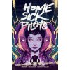 Home Sick Pilots, Volume 3: Three Chords and the End of the World Home Sick Pilots, Volume 3: Three Chords and the End of the World