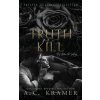 Truth or Kill Truth or Kill