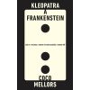 Kleopatra a Frankenstein Kleopatra a Frankenstein