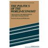 Politics of the World-Economy Politics of the World-Economy