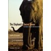 Elephant`s Secret Sense - The Hidden Life of the Wild Herds of Africa Elephant`s Secret Sense - The Hidden Life of the Wild Herds of Africa