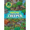 Catch the Creeper! (Minecraft) Catch the Creeper! (Minecraft)
