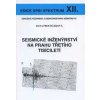 Seismické inženýrství na prahu třetího tisíciletí - Dana Procházková Seismické inženýrství na prahu třetího tisíciletí - Dana Procházková