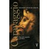 CARAVAGGIO. UNA VIDA SAGRADA Y PROFANA (GRAHAM-DIXON,ANDREW)(Brožovaná) CARAVAGGIO. UNA VIDA SAGRADA Y PROFANA (GRAHAM-DIXON,ANDREW)(Brožovaná)